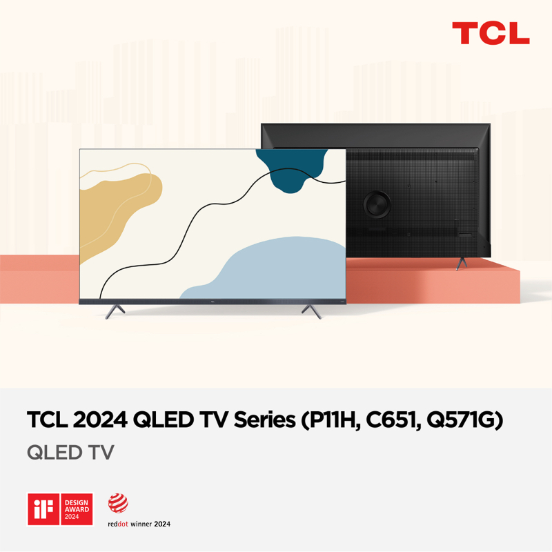 TCL 2024 QLED TV Series (P11H, C651, Q571G)