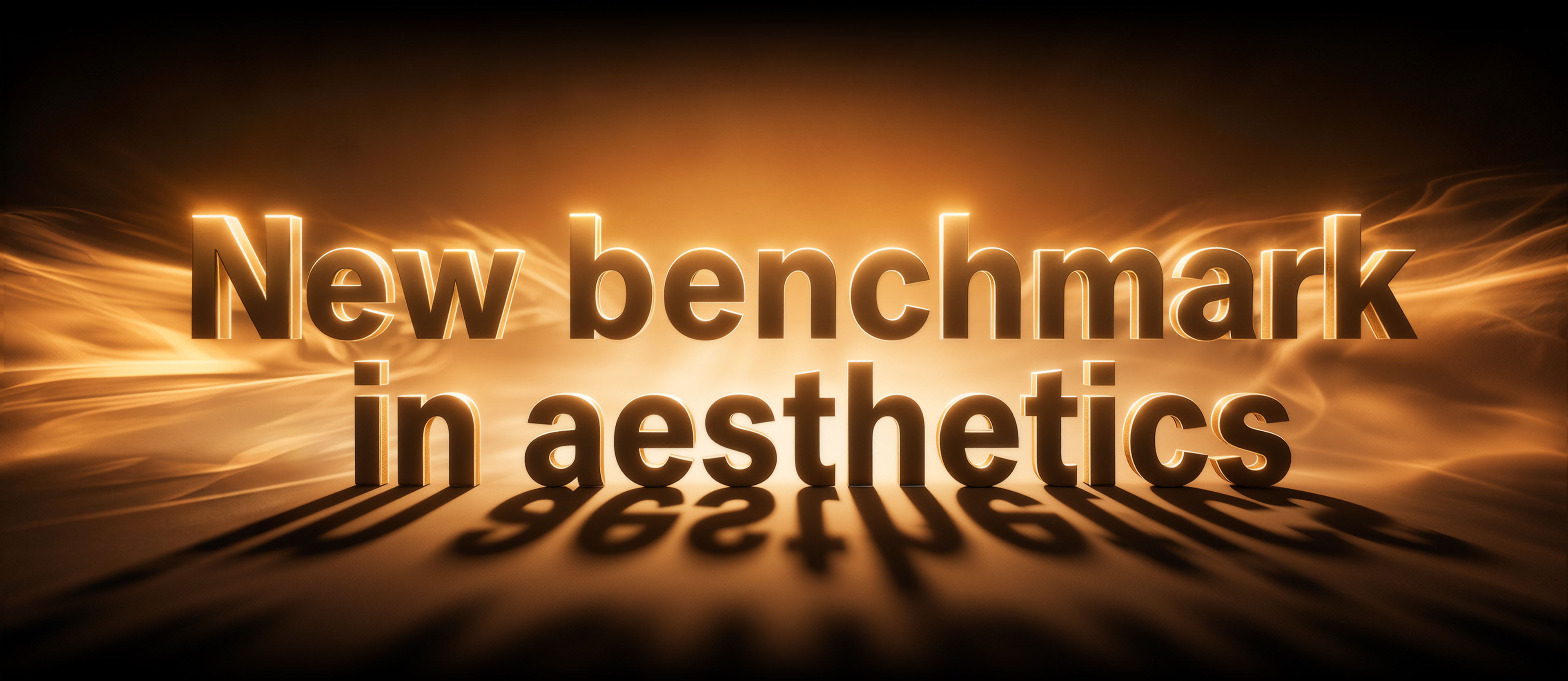 New benchmark in aesthetics
