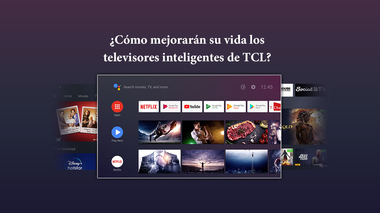 ¿Cómo mejorarán su vida los televisores inteligentes de TCL? 