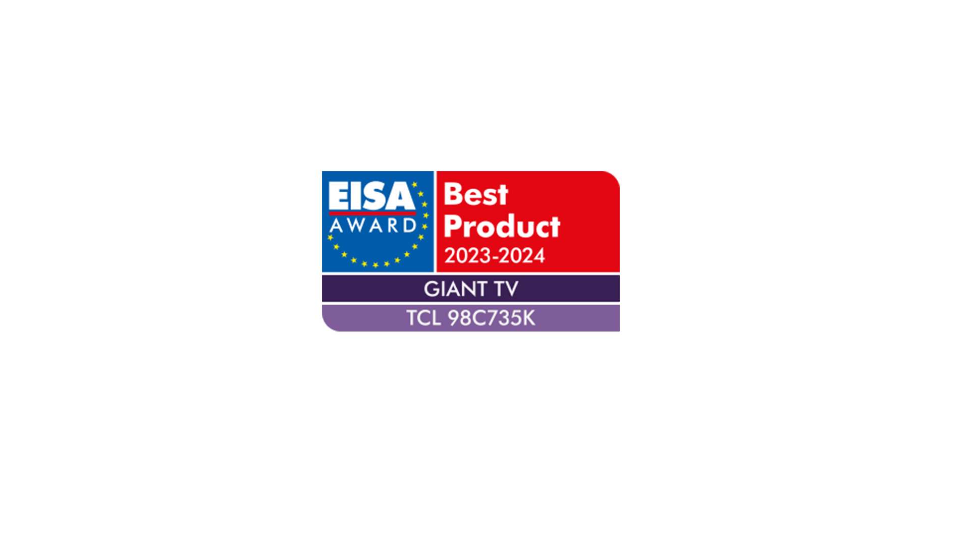 98C735K – EISA GIANT TV 2023-2024