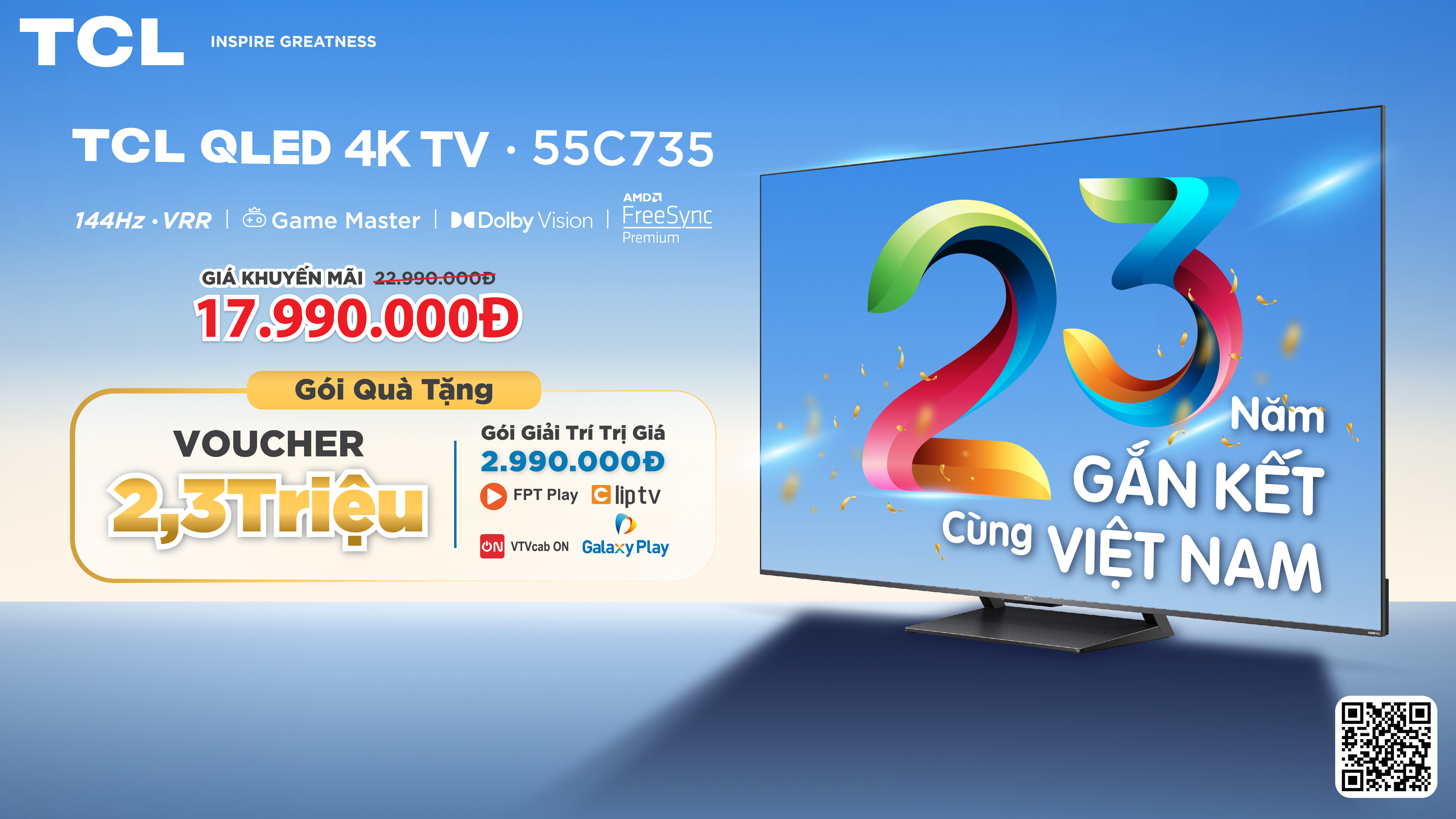 TCL 23 NĂM GẮN KẾT CÙNG VIỆT NAM