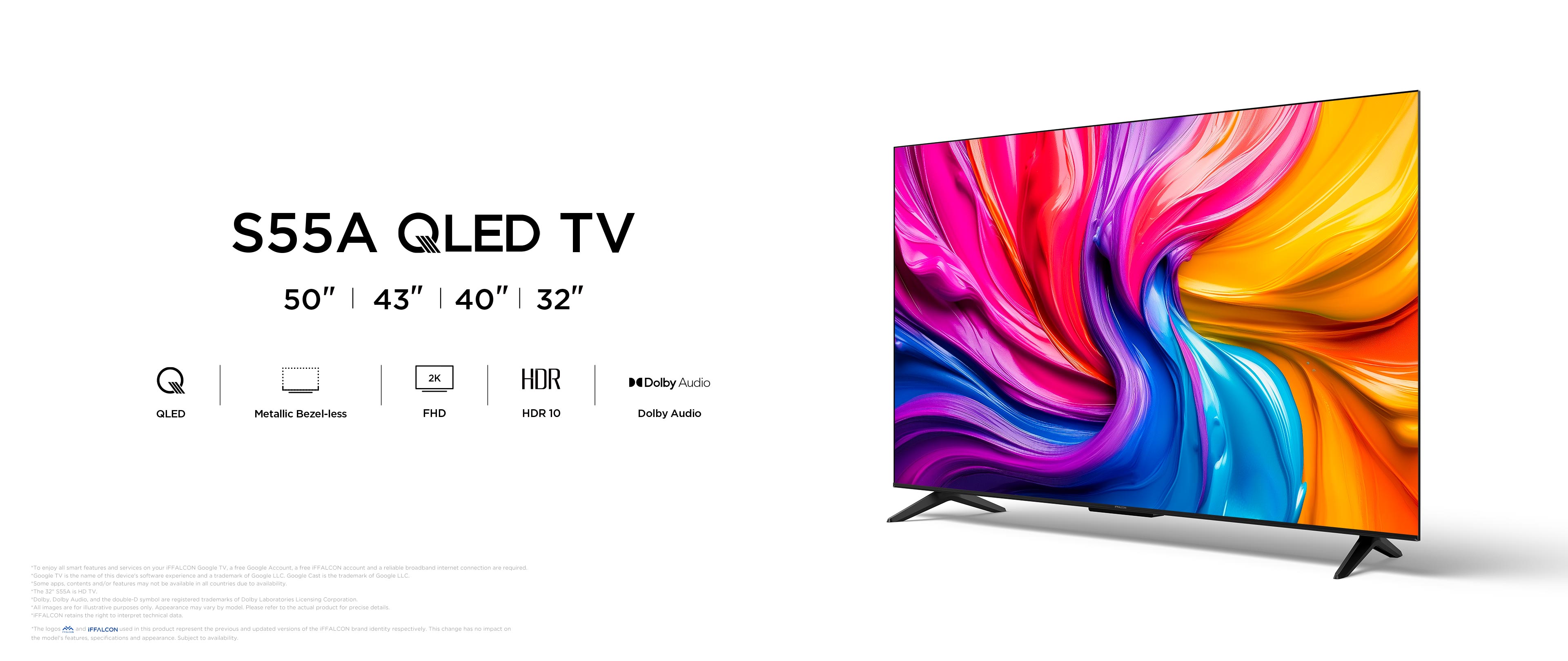 iFFALCON S55 FHD SMART TV- 32/40/43  Inch TV